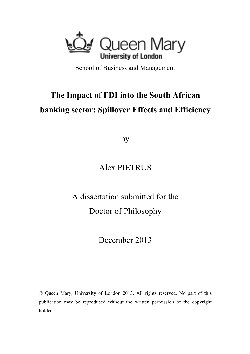 Spillover Effects and Efficiency by Alex PIETRUS a Dissertation Submi