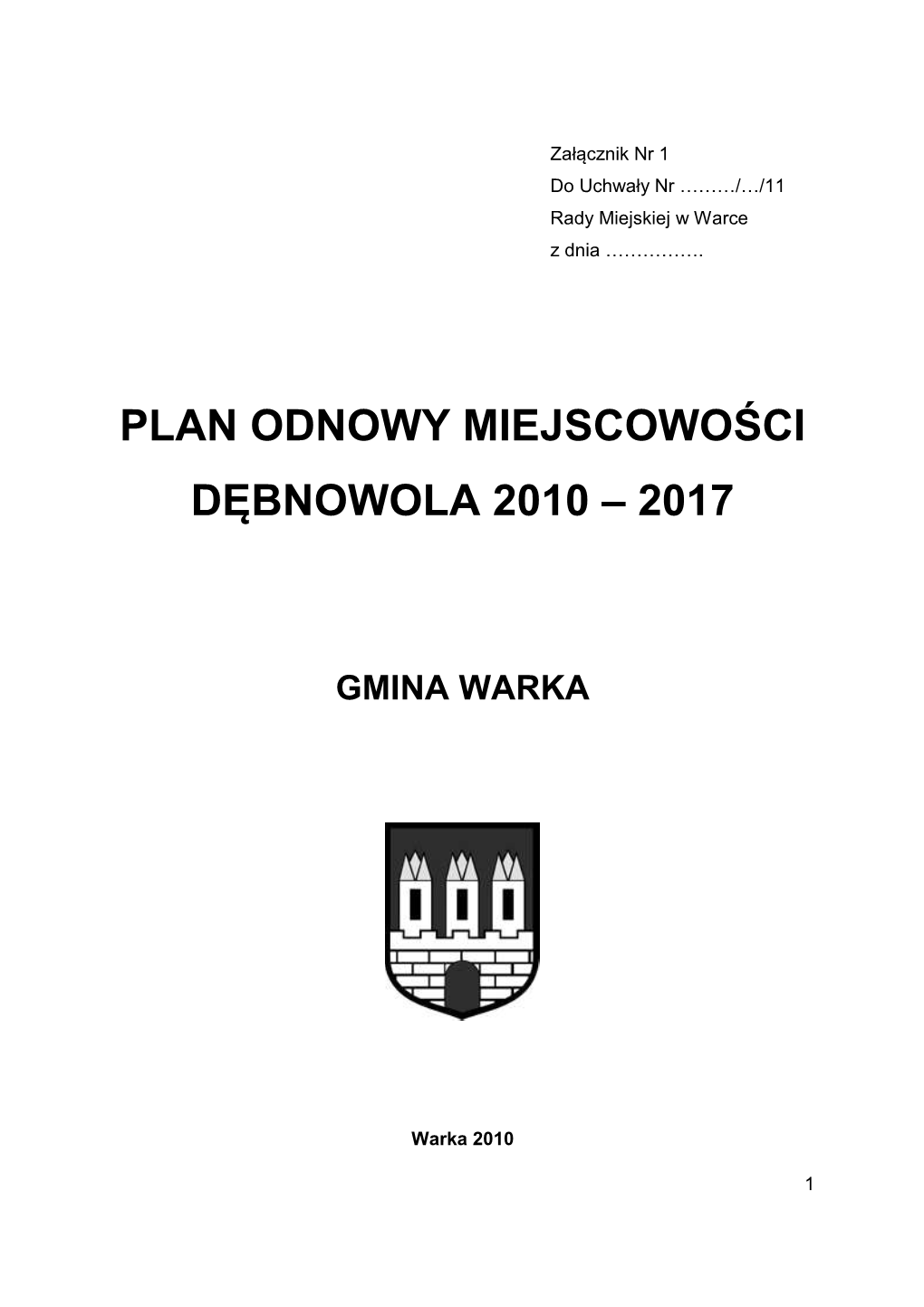 Plan Odnowy Miejscowości Dębnowola 2010 – 2017