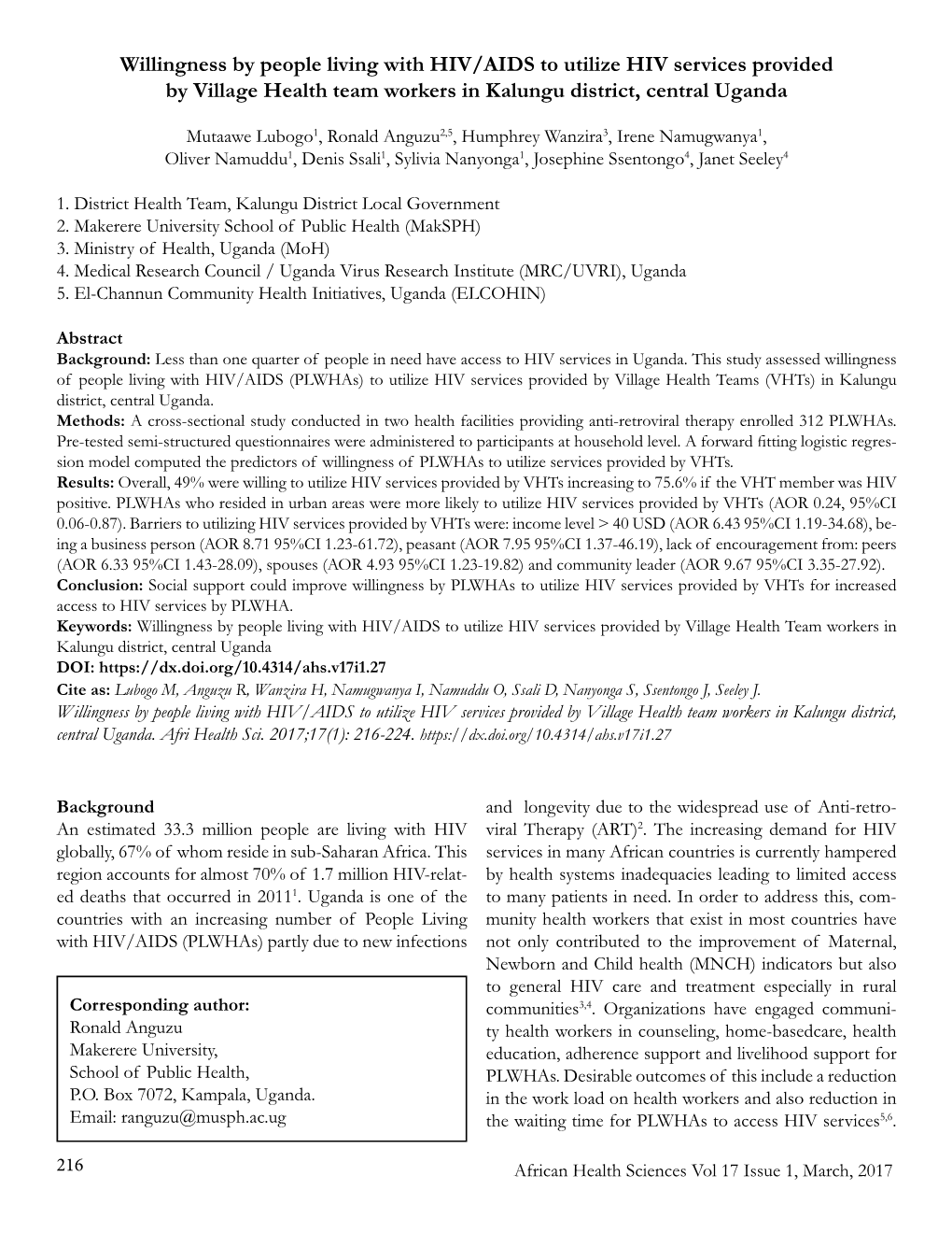 Willingness by People Living with HIV/AIDS to Utilize HIV Services Provided by Village Health Team Workers in Kalungu District, Central Uganda