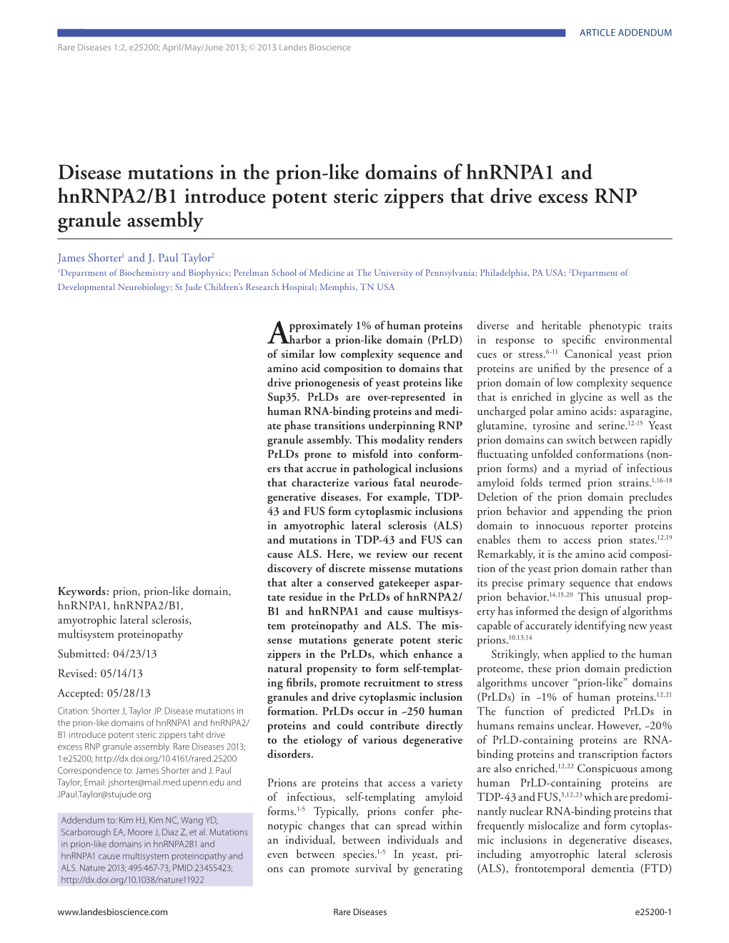 Disease Mutations in the Prion-Like Domains of Hnrnpa1 and Hnrnpa2/B1 Introduce Potent Steric Zippers That Drive Excess RNP Granule Assembly