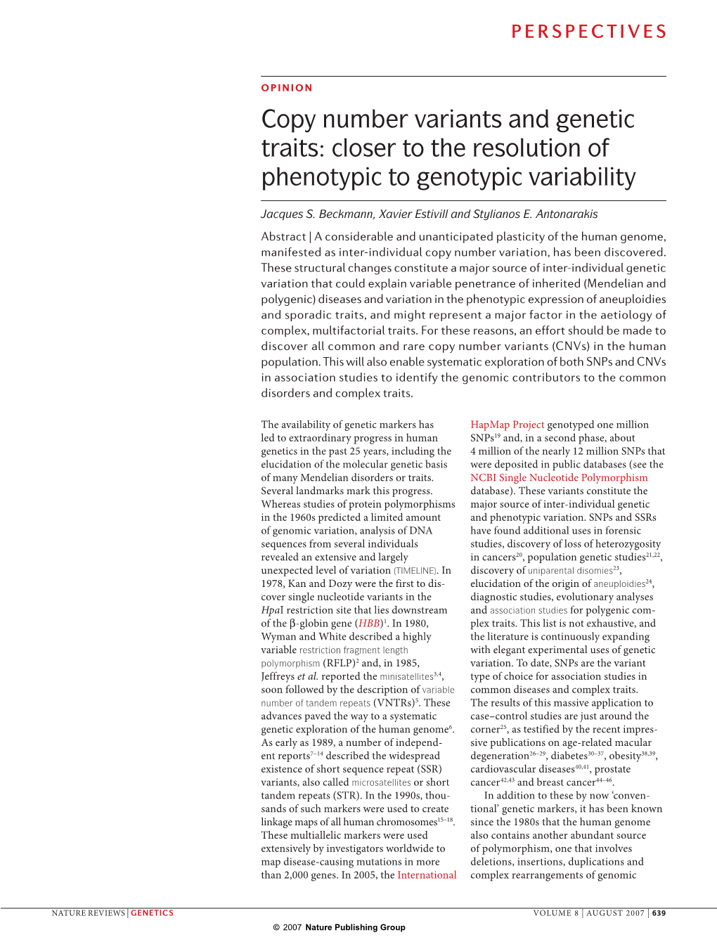 Copy Number Variants and Genetic Traits: Closer to the Resolution of Phenotypic to Genotypic Variability