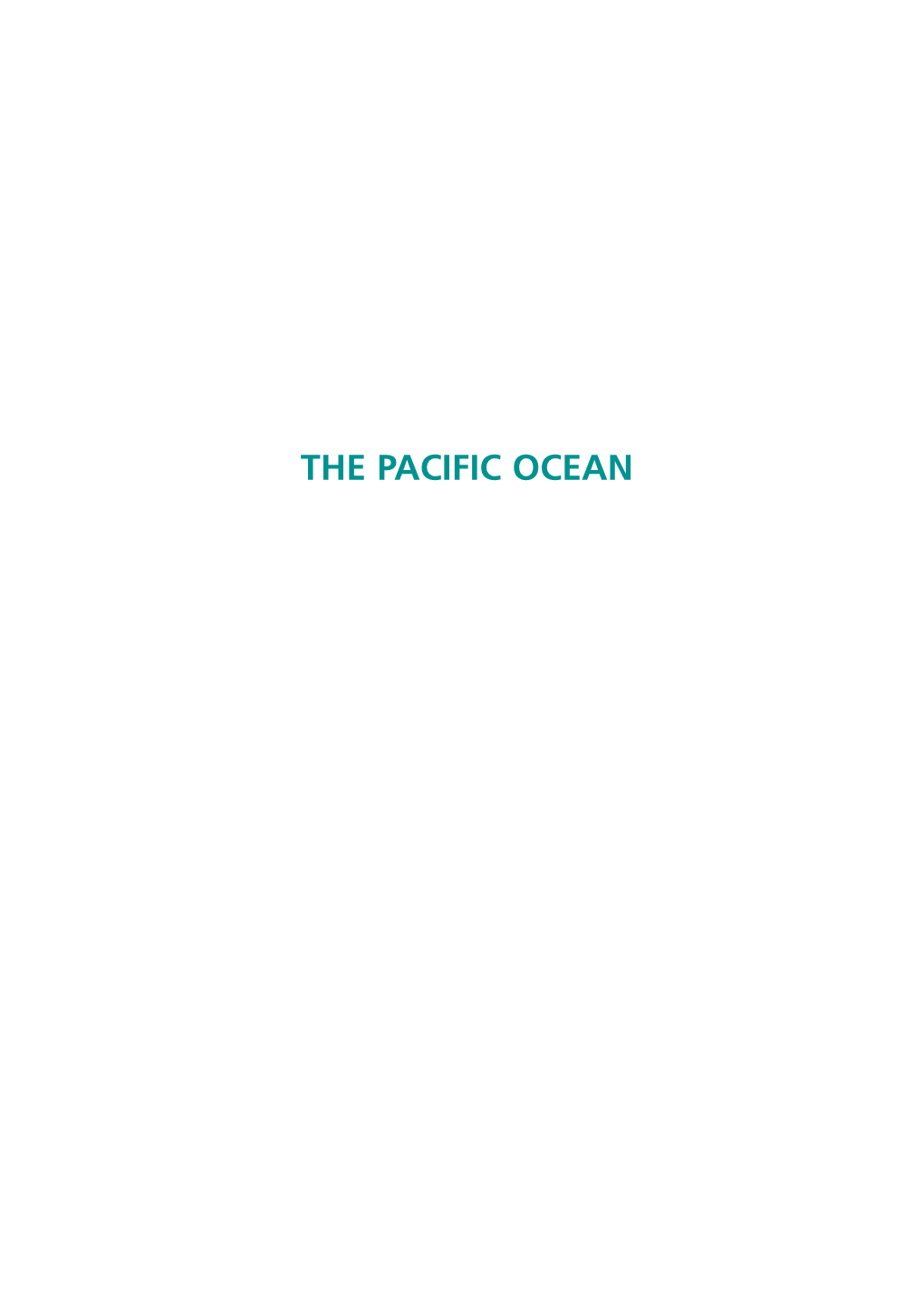 The Pacific Ocean 84 Worldwide Review of Bottom Fisheries in the High Seas