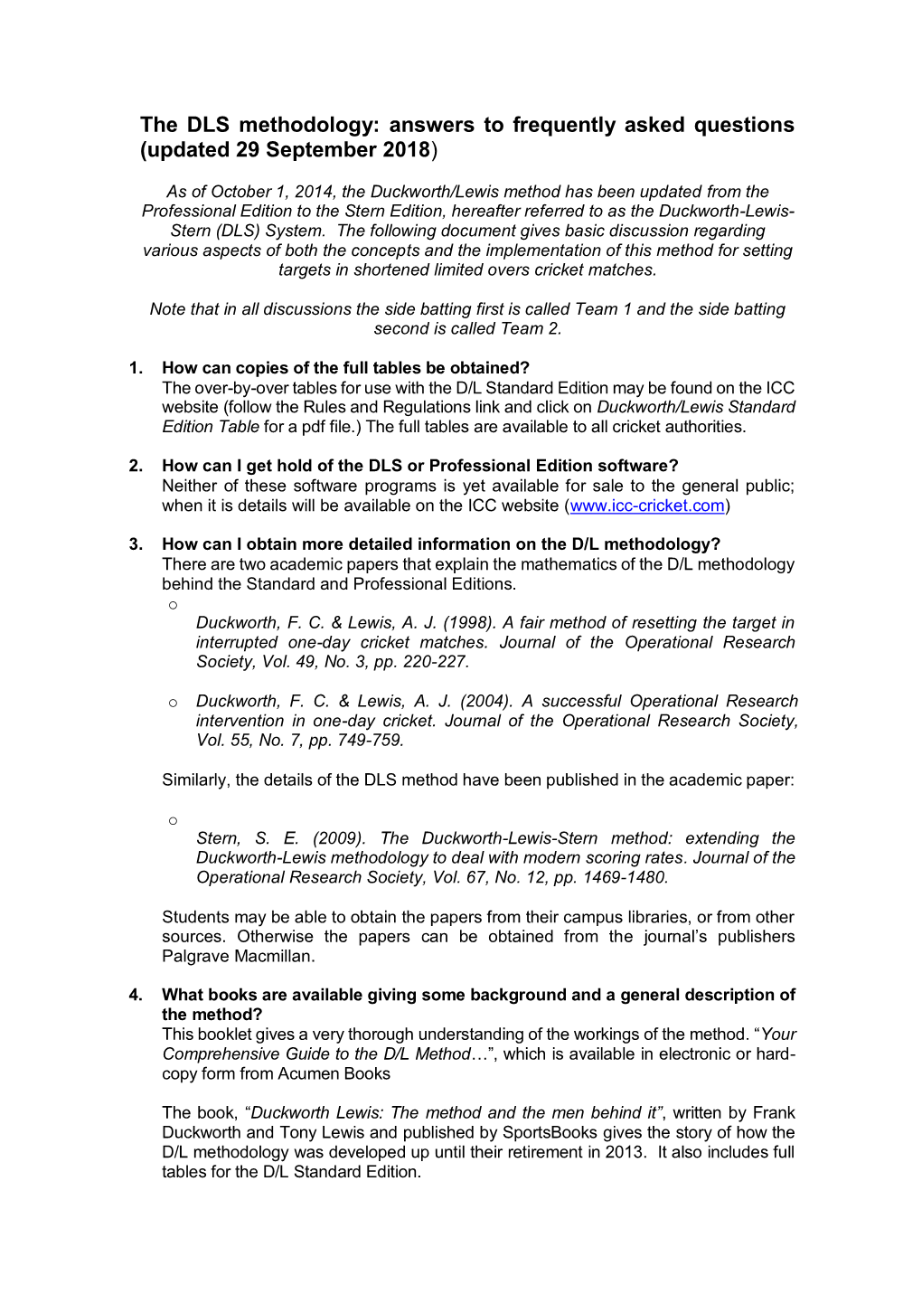 As of October 1, 2014, the Duckworth/Lewis Method Has Been