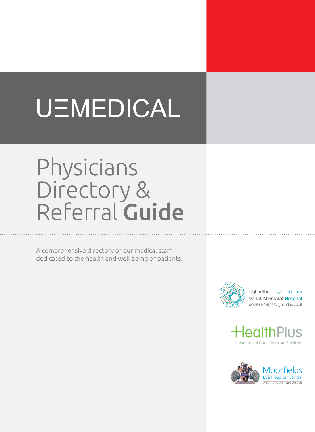 Physicians Directory & Referral Guide