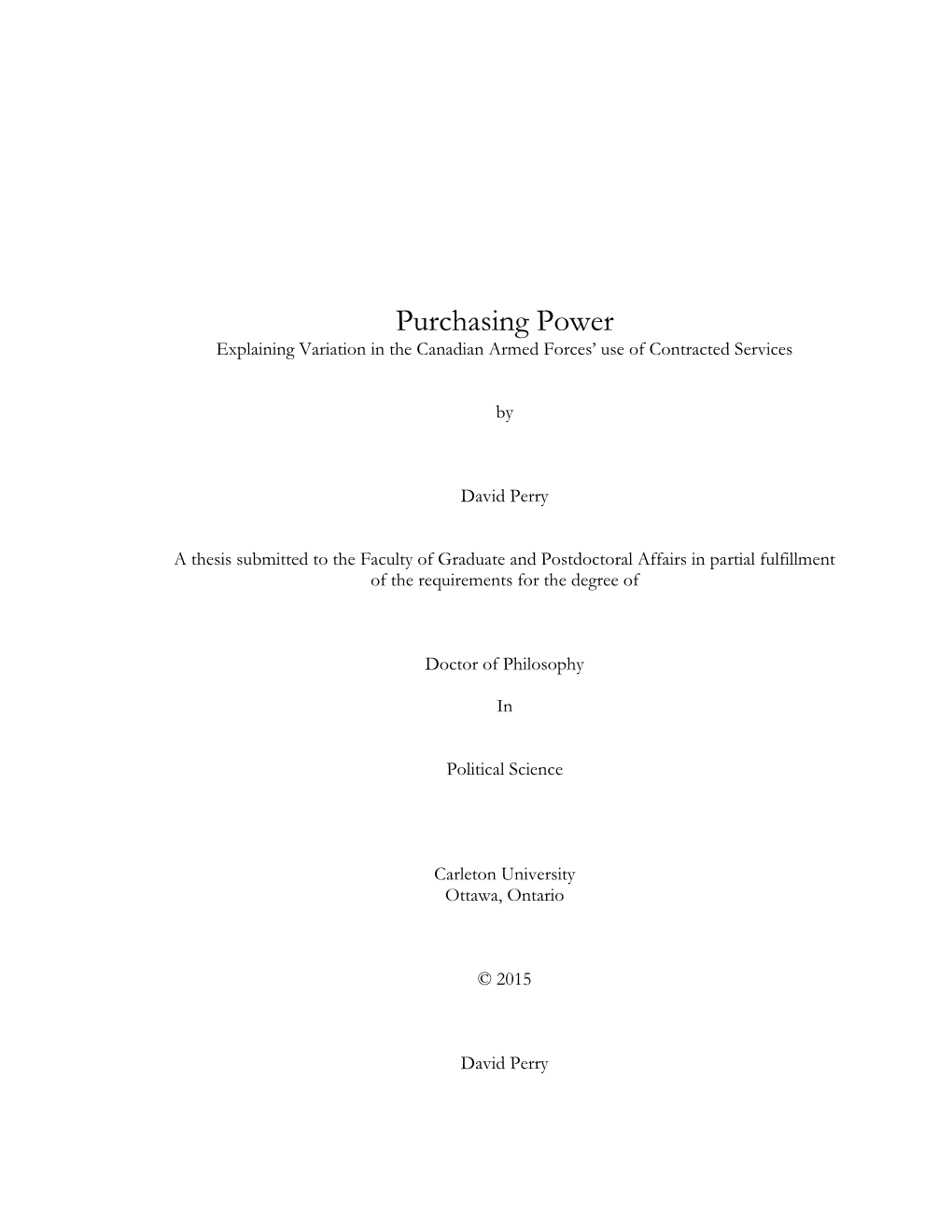 Purchasing Power Explaining Variation in the Canadian Armed Forces’ Use of Contracted Services