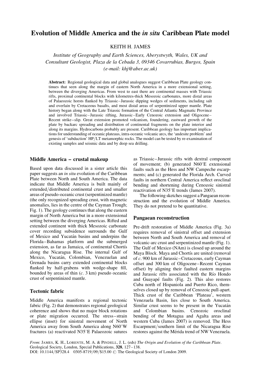 Evolution of Middle America and the in Situ Caribbean Plate Model