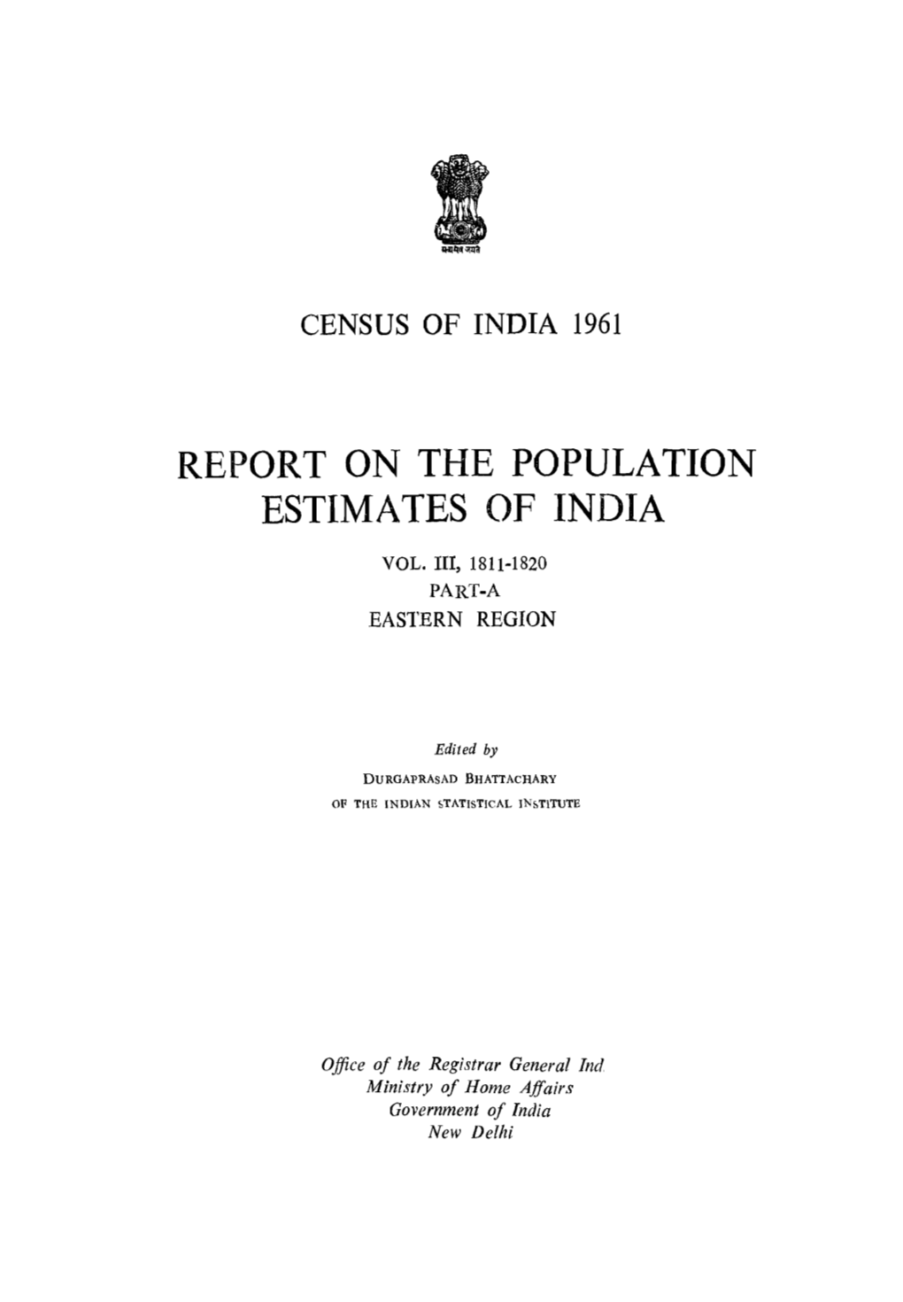 Reprot on the Population Estimates of India, Part