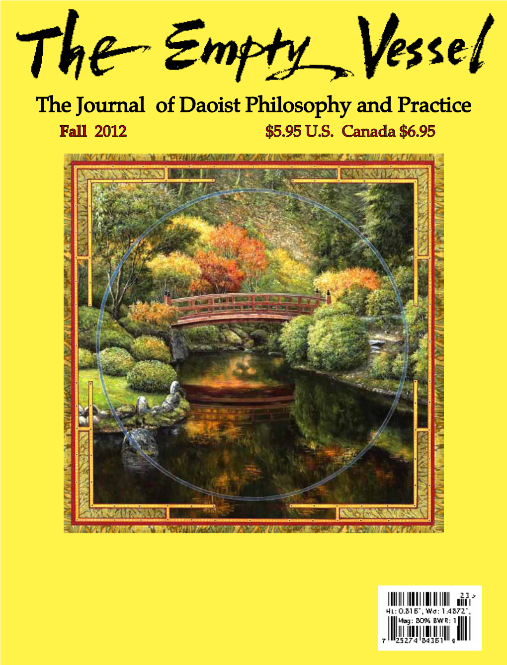 The Journal of Daoist Philosophy and Practice Fall 2012 $5.95 U.S