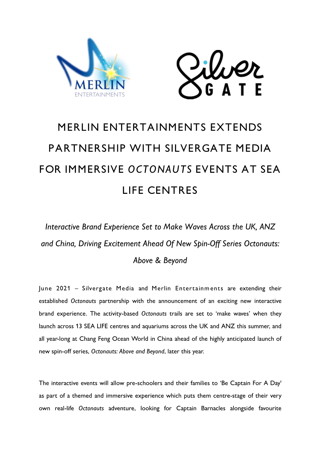 Merlin Entertainments Extends Partnership with Silvergate Media for Immersive Octonauts Events at Sea