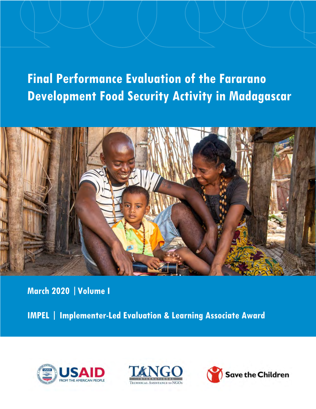 Final Performance Evaluation of the Fararano Development Food Security Activity in Madagascar
