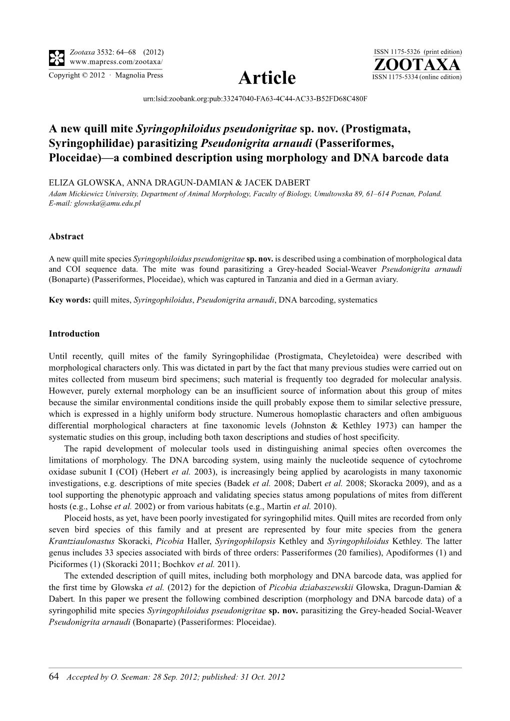 (Prostigmata, Syringophilidae) Parasitizing Pseudonigrita Arnaudi (Passeriformes, Ploceidae)—A Combined Description Using Morphology and DNA Barcode Data