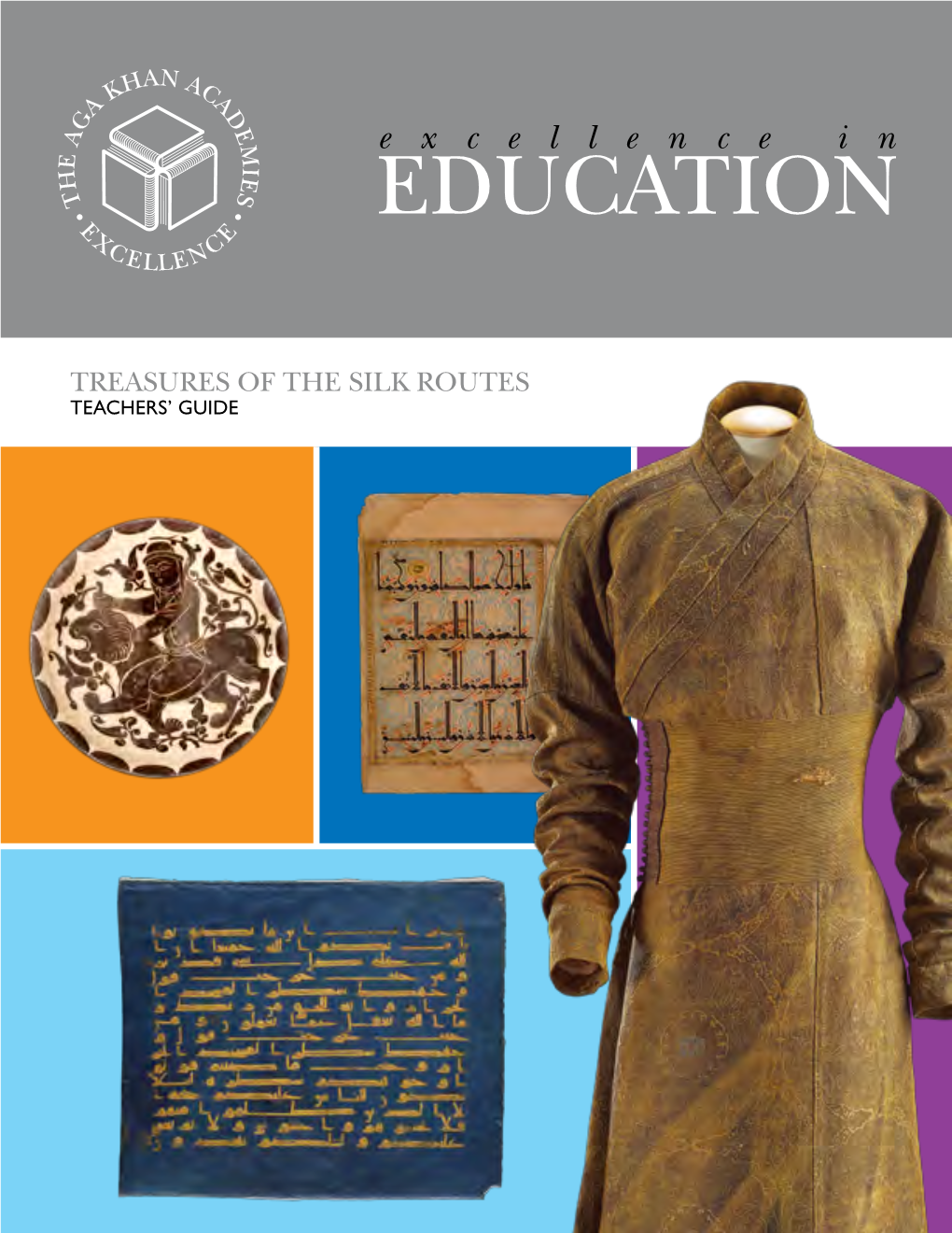Treasures of the Silk Routes (Teacher's Guide)