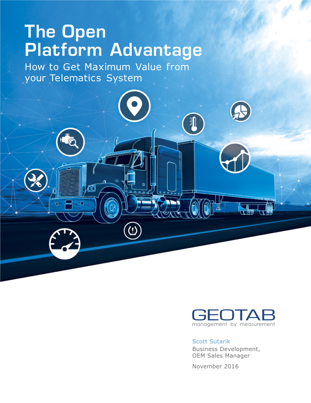 The Open Platform Advantage How to Get Maximum Value from Your Telematics System