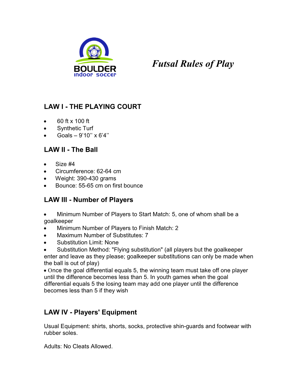 Boulder Indoor Futsal Rules of Play