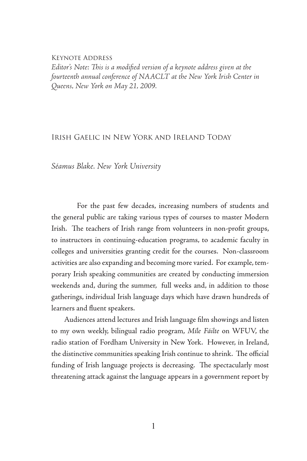 Irish Gaelic in New York and Ireland Today, by Séamus Blake
