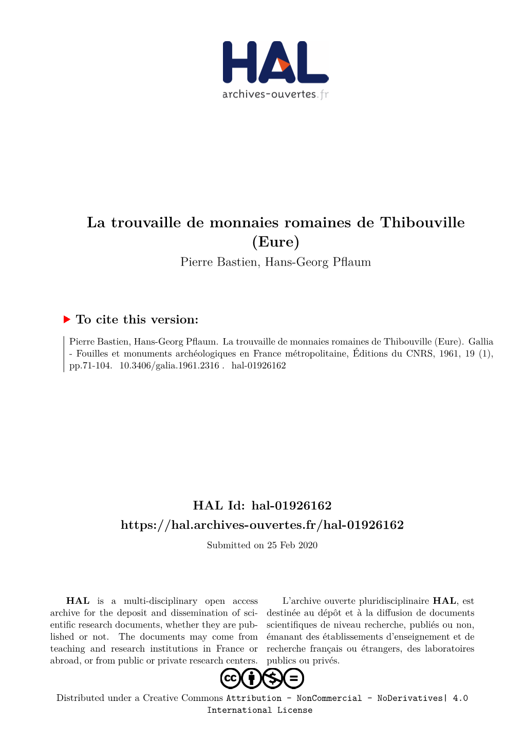 La Trouvaille De Monnaies Romaines De Thibouville (Eure) Pierre Bastien, Hans-Georg Pflaum