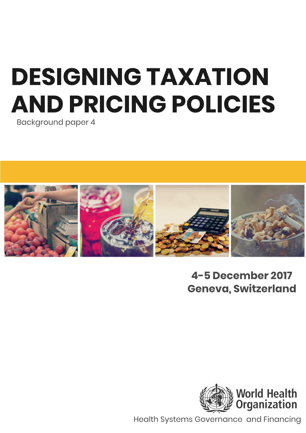 DESIGNING TAXATION and PRICING POLICIES Angeli Vigo | Jeremy Lauer