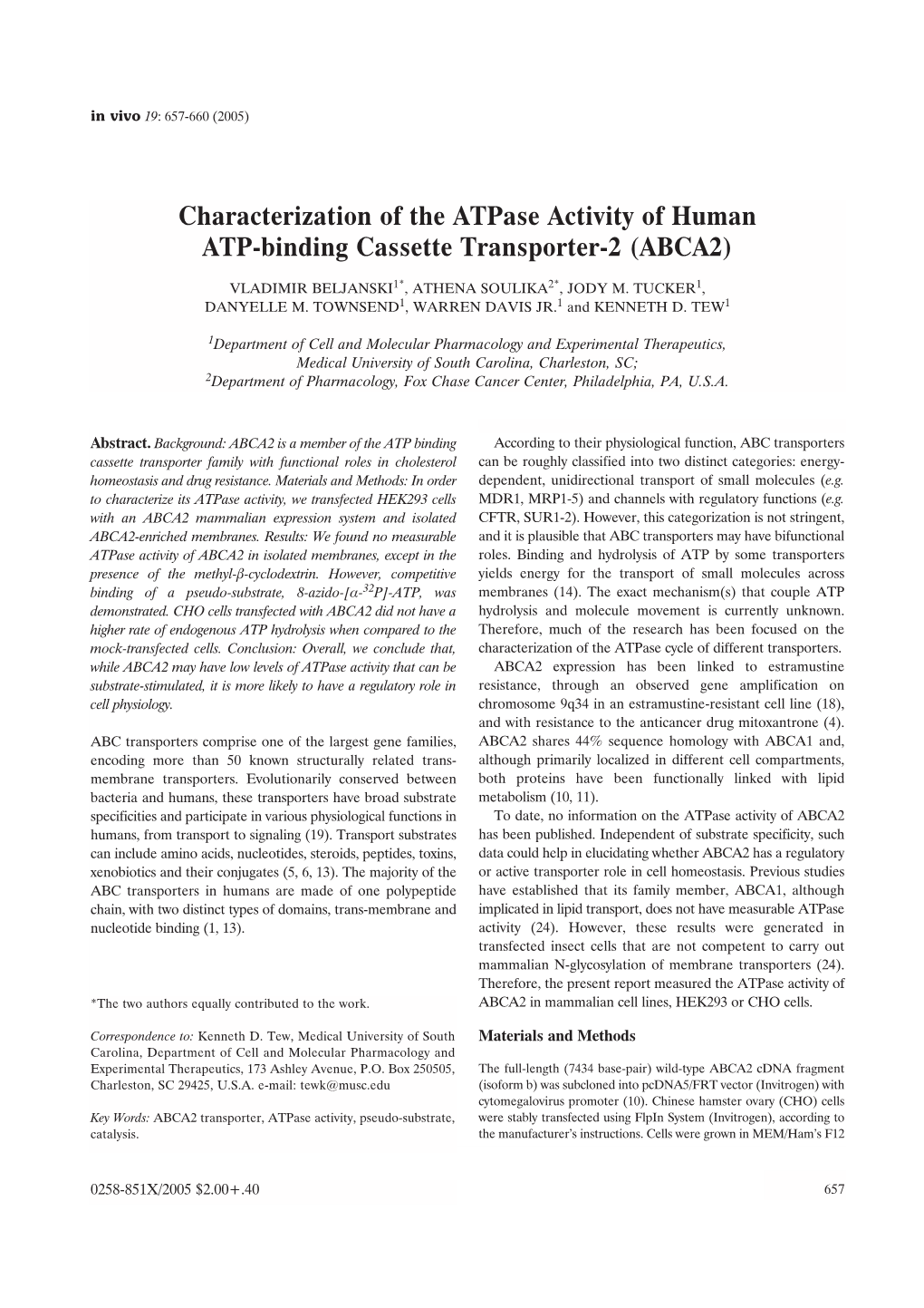 Characterization of the Atpase Activity of Human ATP-Binding Cassette Transporter-2 (ABCA2)