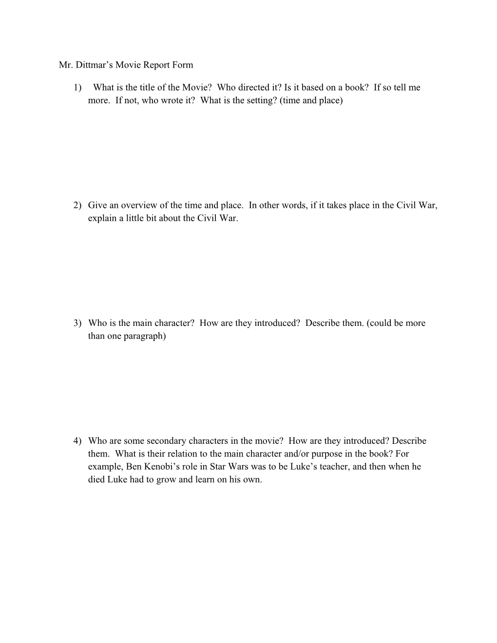 Mr. Dittmar S Movie Report Form