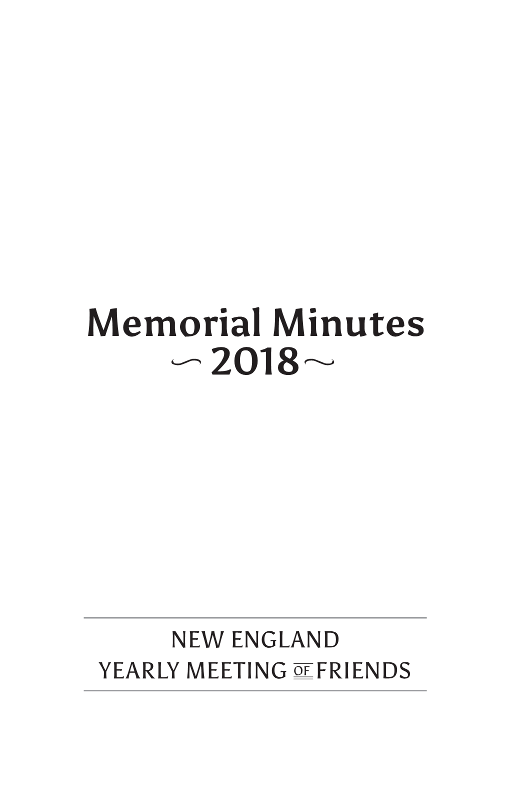 Memorial Minutes 2018