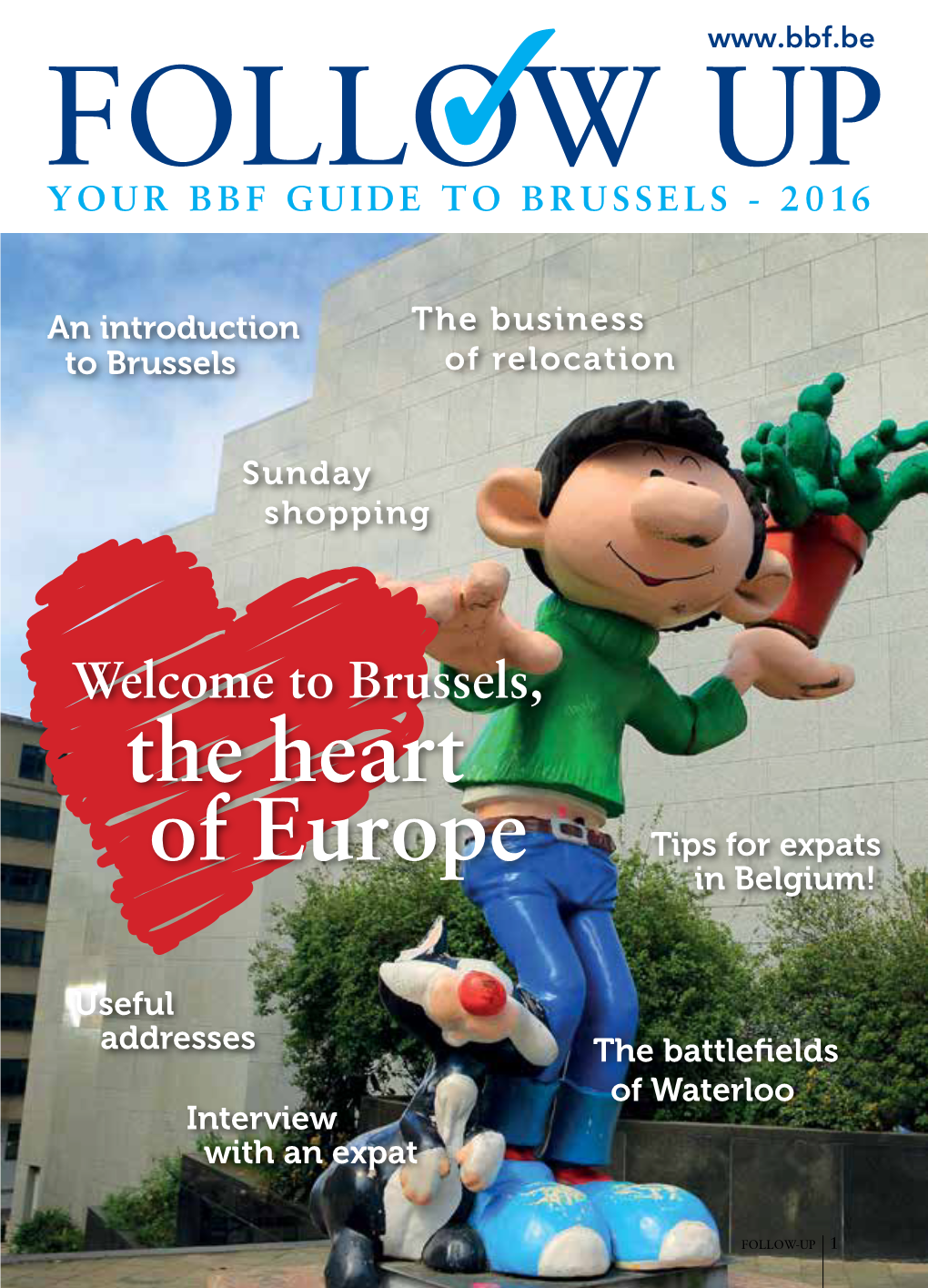 Follow Up, a Handy Guide for Your Stay in Brussels