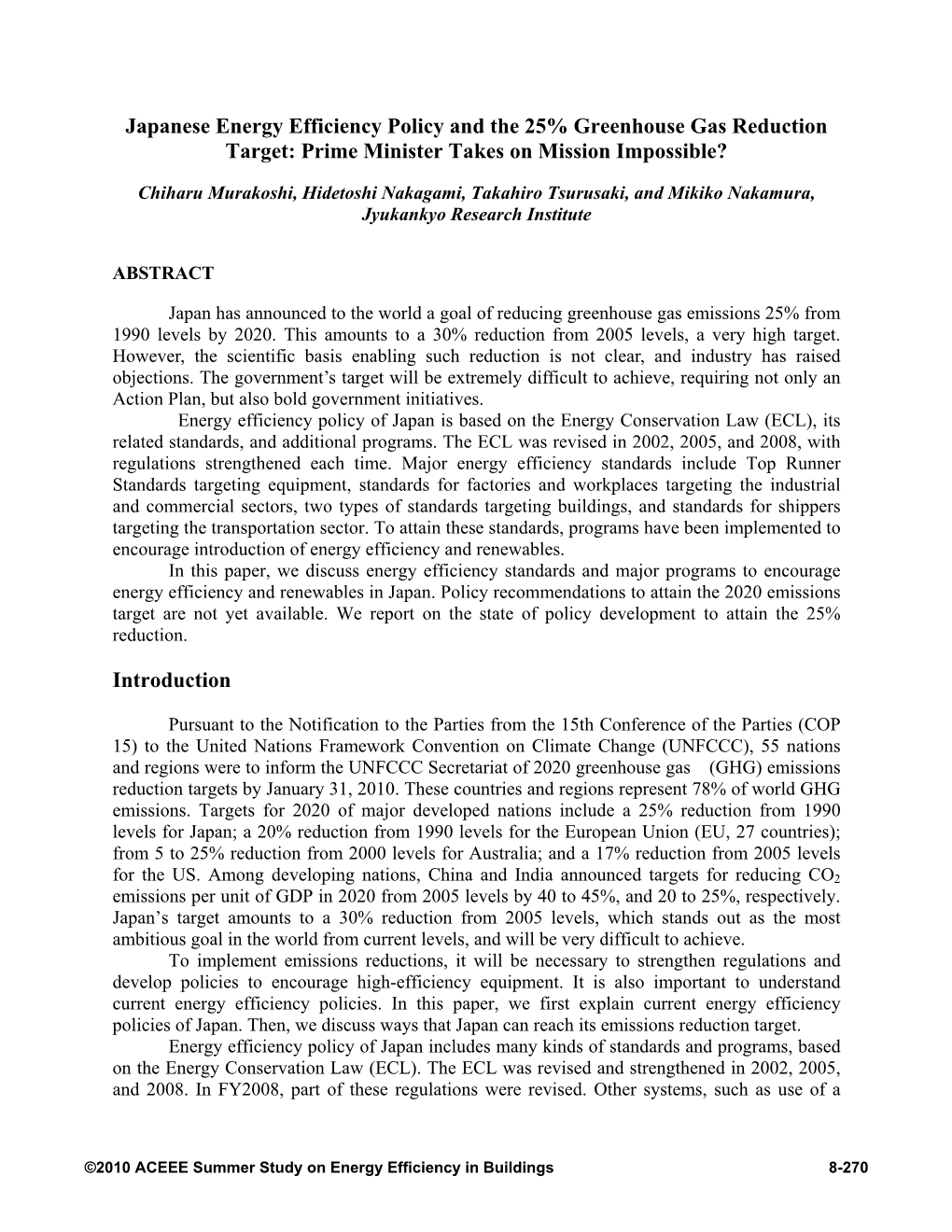 Japanese Energy Efficiency Policy and the 25% Greenhouse Gas Reduction Target: Prime Minister Takes on Mission Impossible?