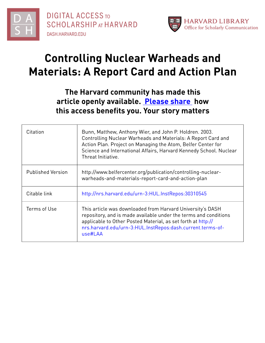 Controlling Nuclear Warheads and Materials: a Report Card and Action Plan