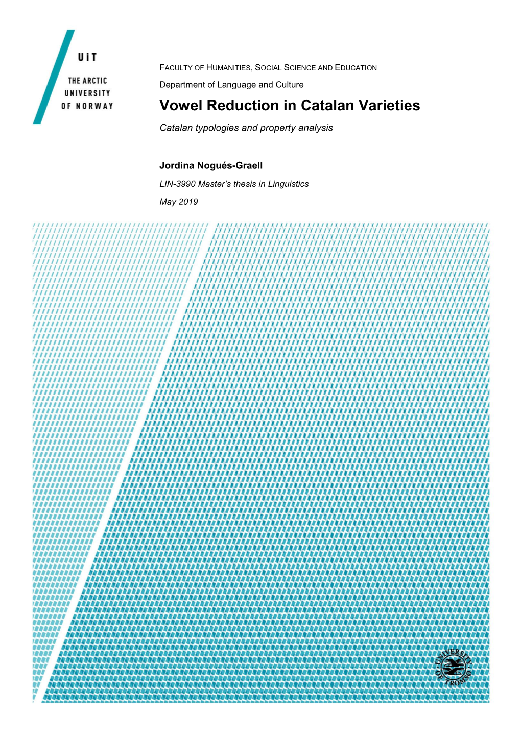 Vowel Reduction in Catalan Varieties