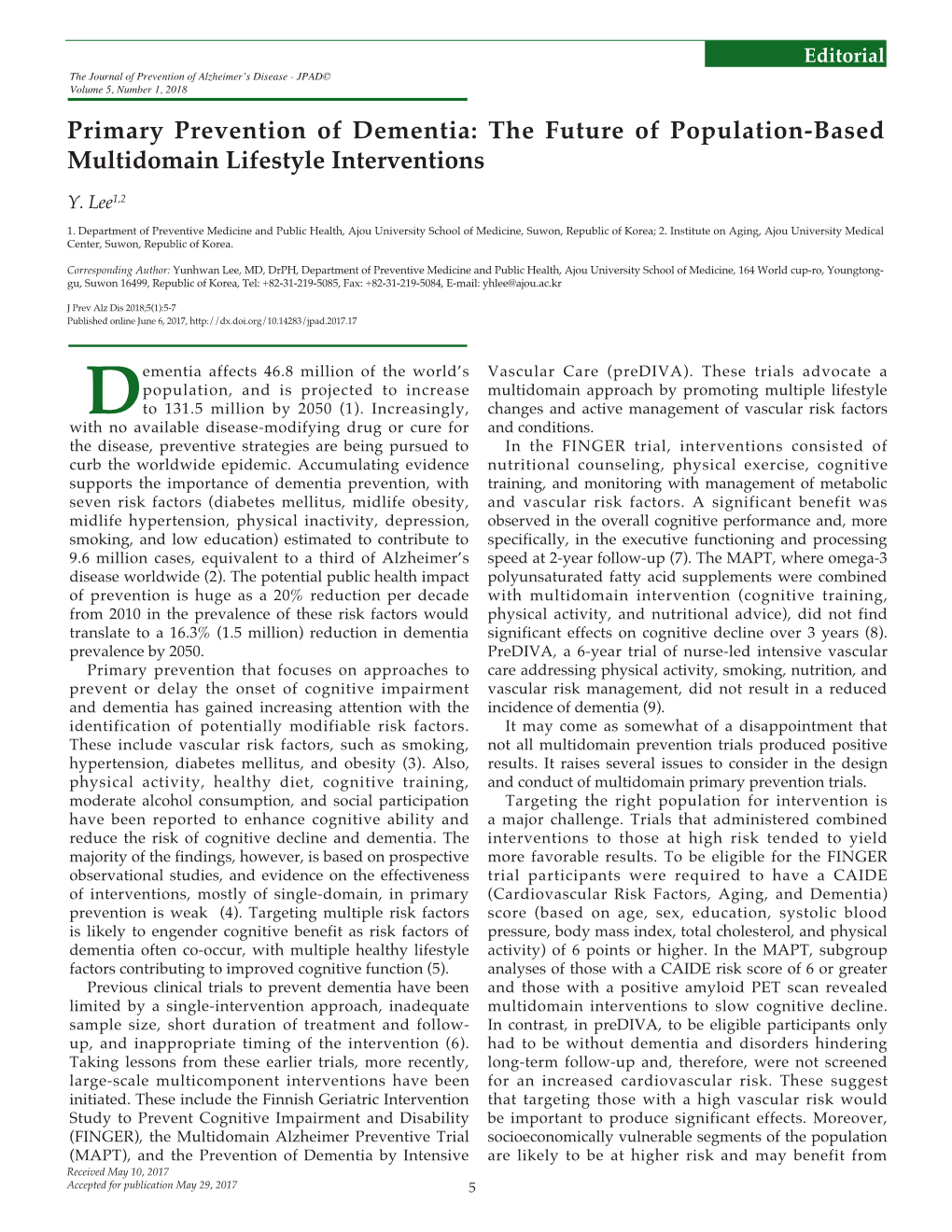 Primary Prevention of Dementia: the Future of Population-Based Multidomain Lifestyle Interventions Y