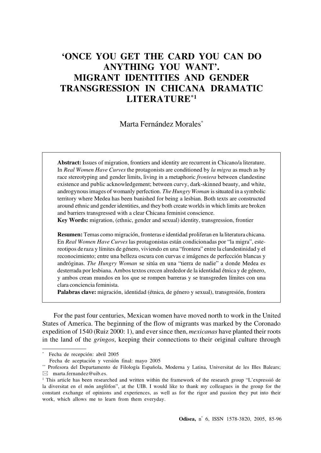 Migrant Identities and Gender Transgression in Chicana Dramatic Literature*1