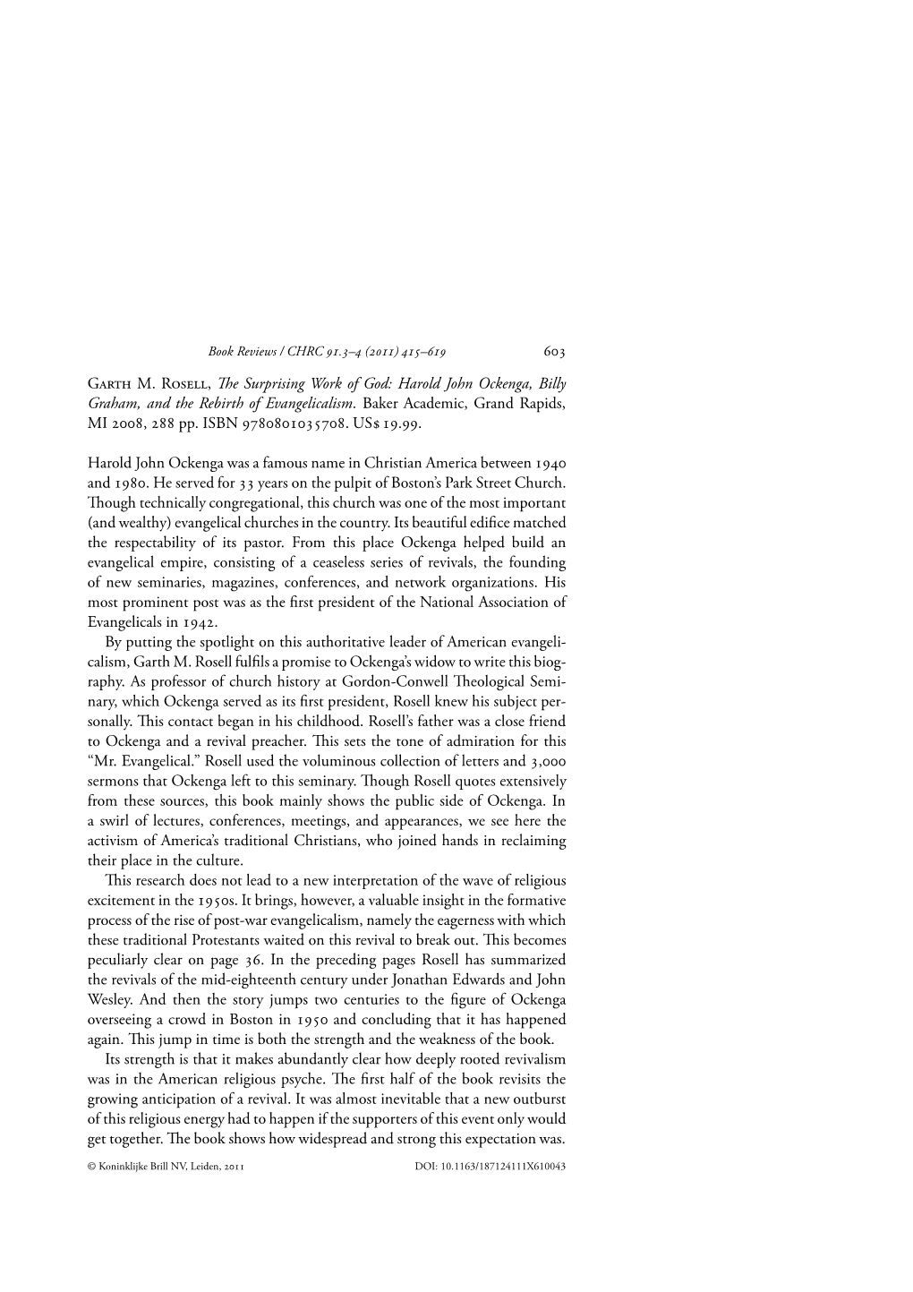 Garth M. Rosell, the Surprising Work of God: Harold John Ockenga, Billy Graham, and the Rebirth of Evangelicalism