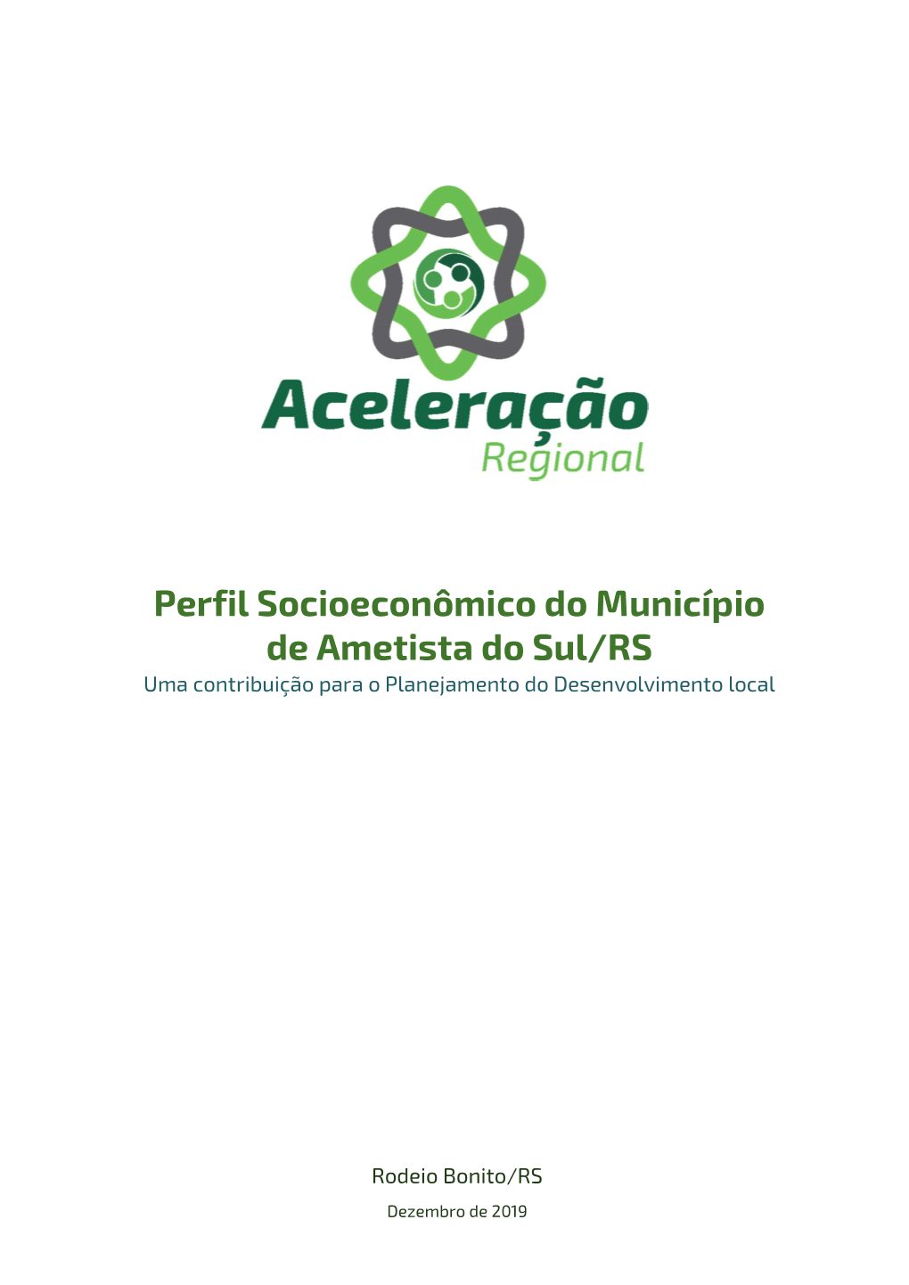 Ametista Do Sul/RS Uma Contribuição Para O Planejamento Do Desenvolvimento Local