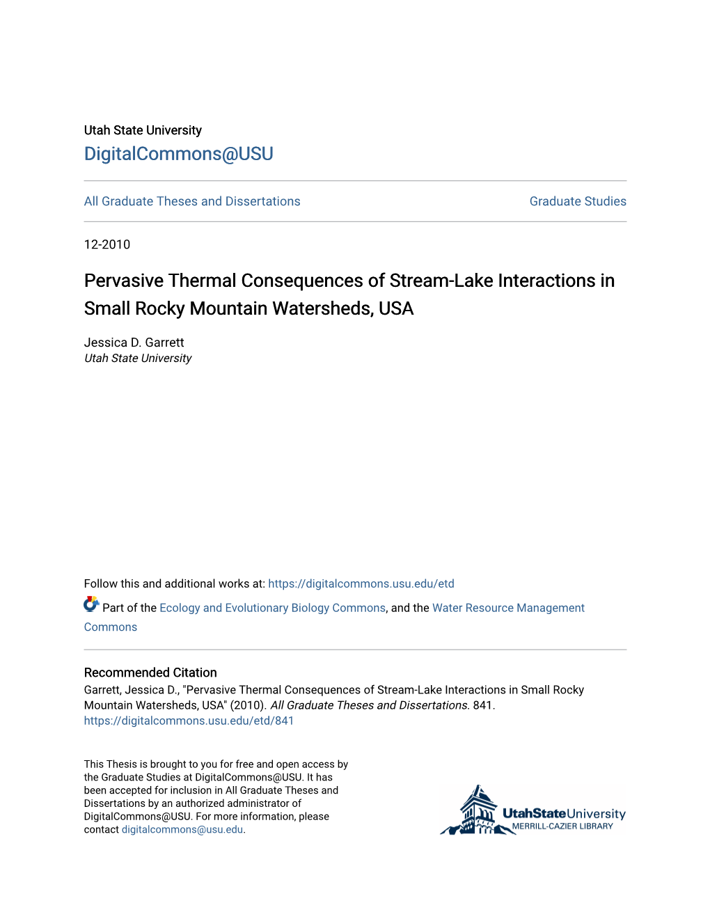 Pervasive Thermal Consequences of Stream-Lake Interactions in Small Rocky Mountain Watersheds, USA