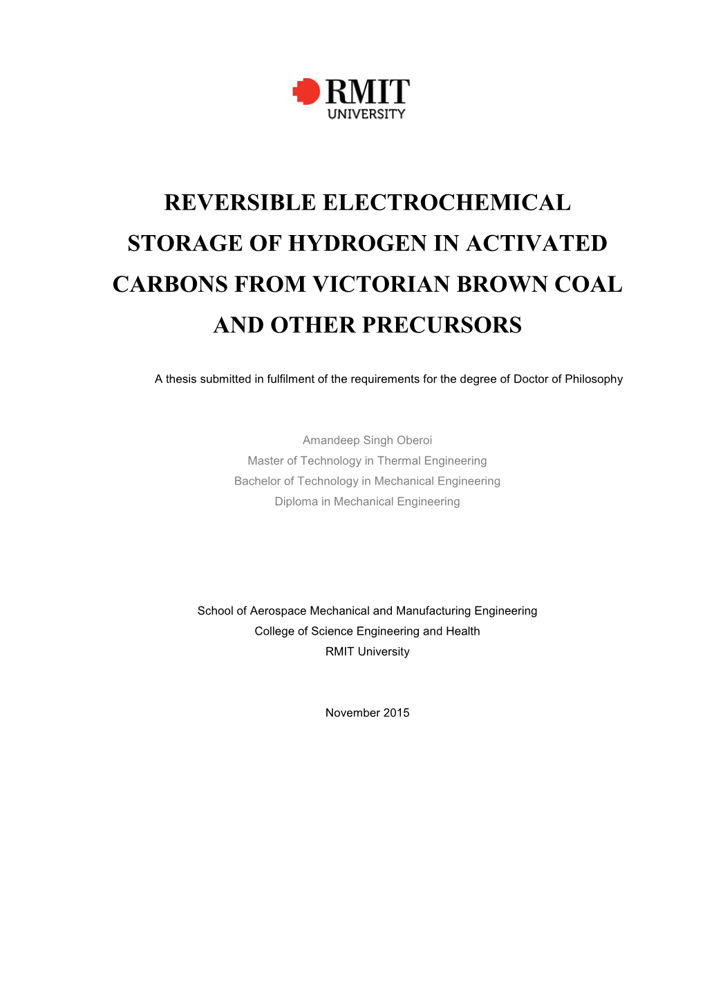 Reversible Electrochemical Storage of Hydrogen in Activated Carbons from Victorian Brown Coal