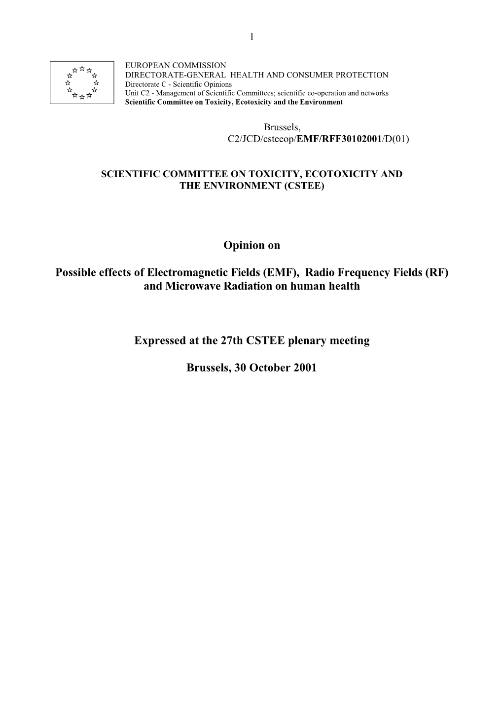 CSTEE Opinion on Possible Effects of EMF, RF and Microwave Radiation on Human Health