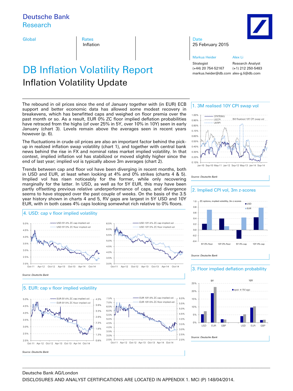 DB Inflation Volatility Report Markus.Heider@Db.Com Alex-G.Li@Db.Com