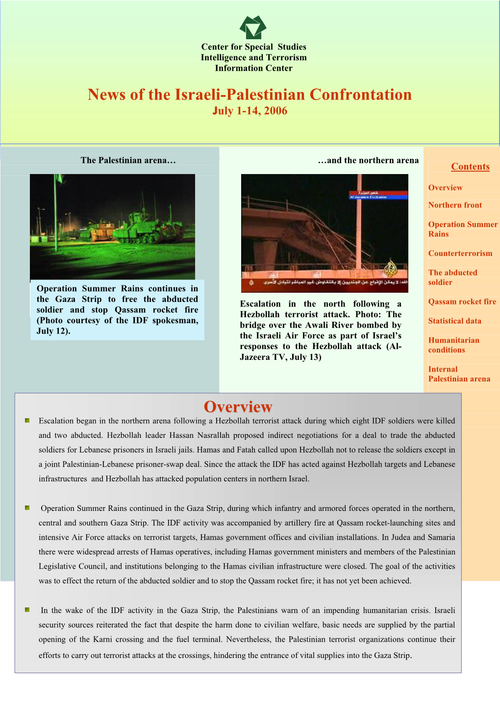 News of the Israeli-Palestinian Confrontation July 1-14, 2006