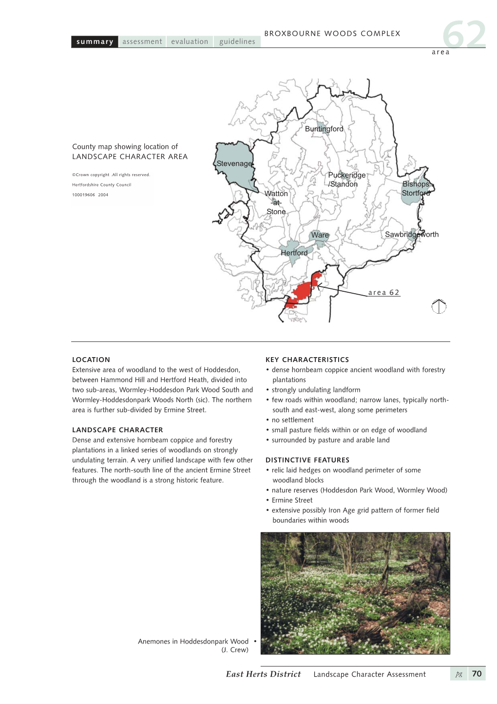 Area Summary Assessment Guidelines Evaluation BROXBOURNE WOODS COMPLEX East Herts District Landscape Character Assessment Pg