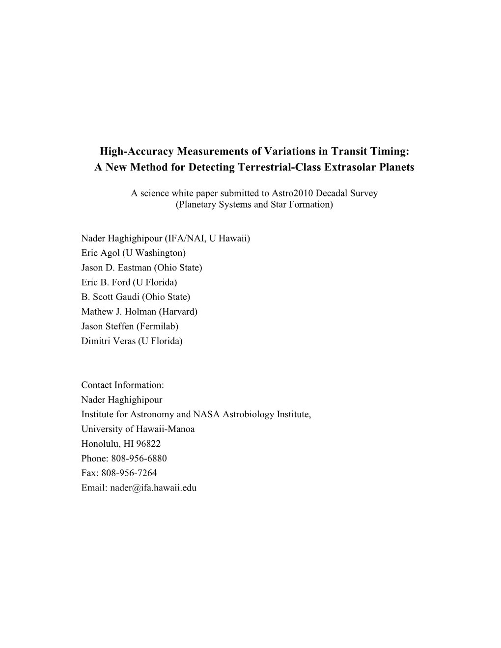 High-Accuracy Measurements of Variations in Transit Timing: a New Method for Detecting Terrestrial-Class Extrasolar Planets