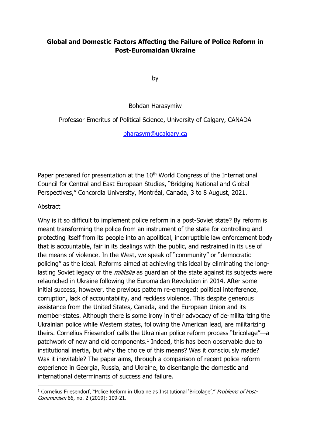 Global and Domestic Factors Affecting the Failure of Police Reform in Post-Euromaidan Ukraine