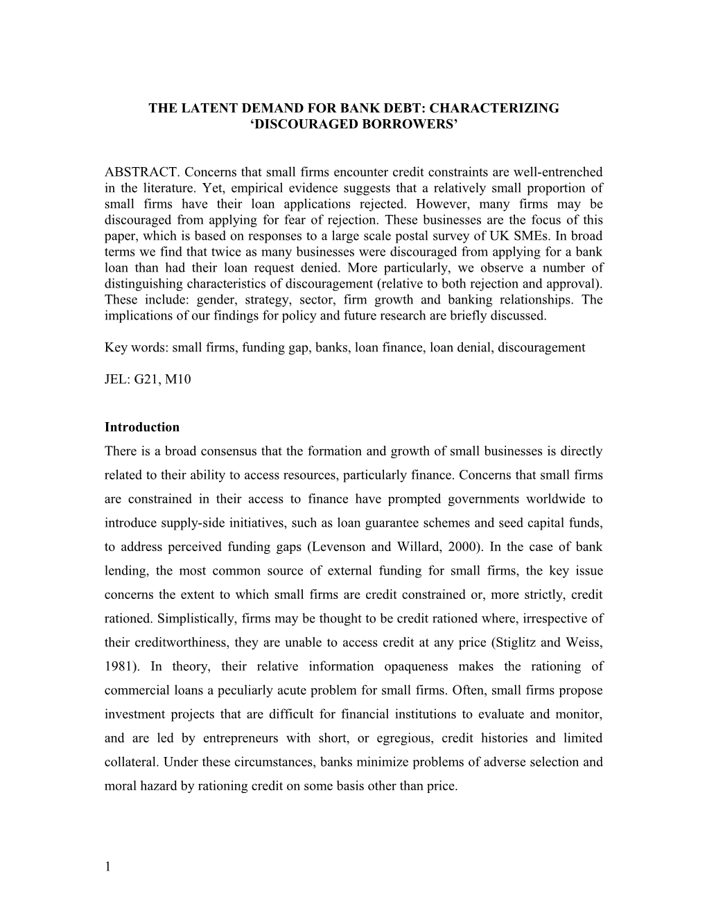 The Latent Demand for Bank Debt: Characterizing Discouraged Borrowers