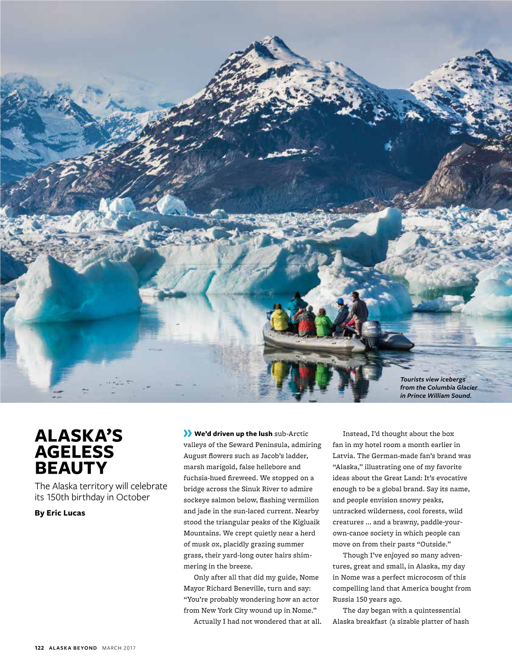 Alaska's Ageless Beauty