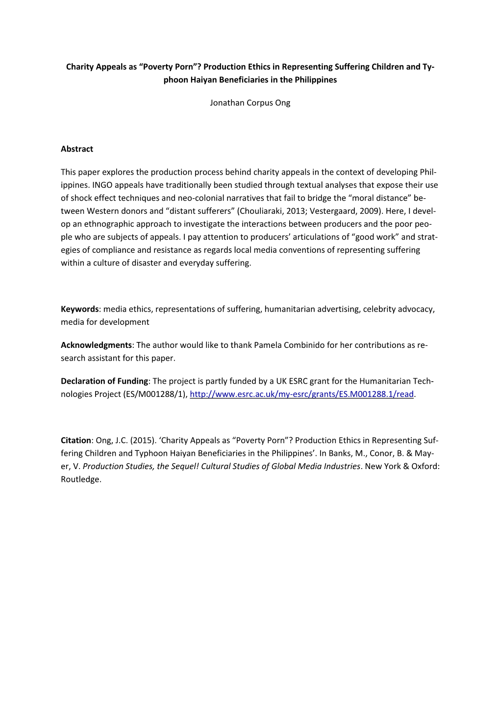 Charity Appeals As “Poverty Porn”? Production Ethics in Representing Suffering Children and Ty- Phoon Haiyan Beneficiaries in the Philippines