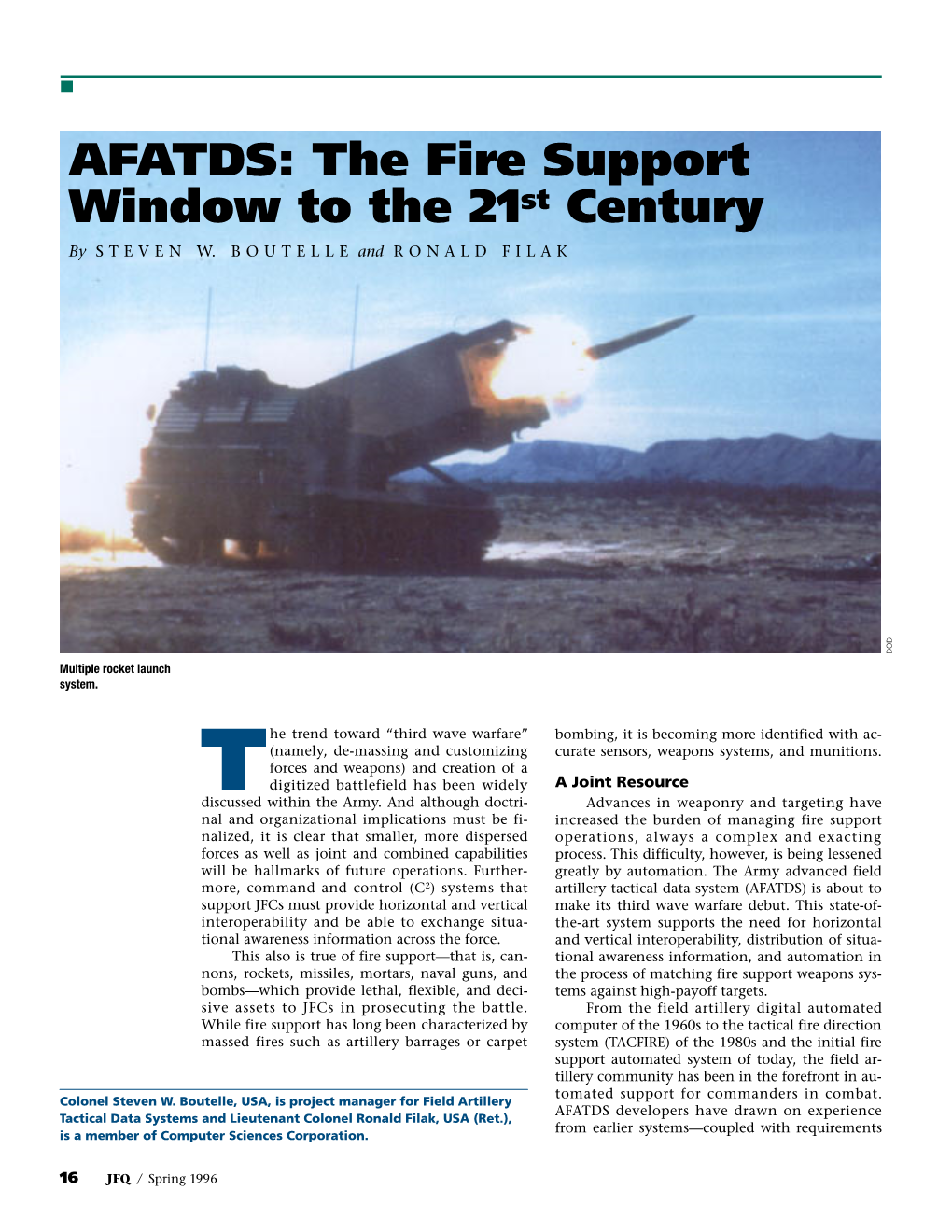 AFATDS: the Fire Support Window to the 21St Century by STEVEN W