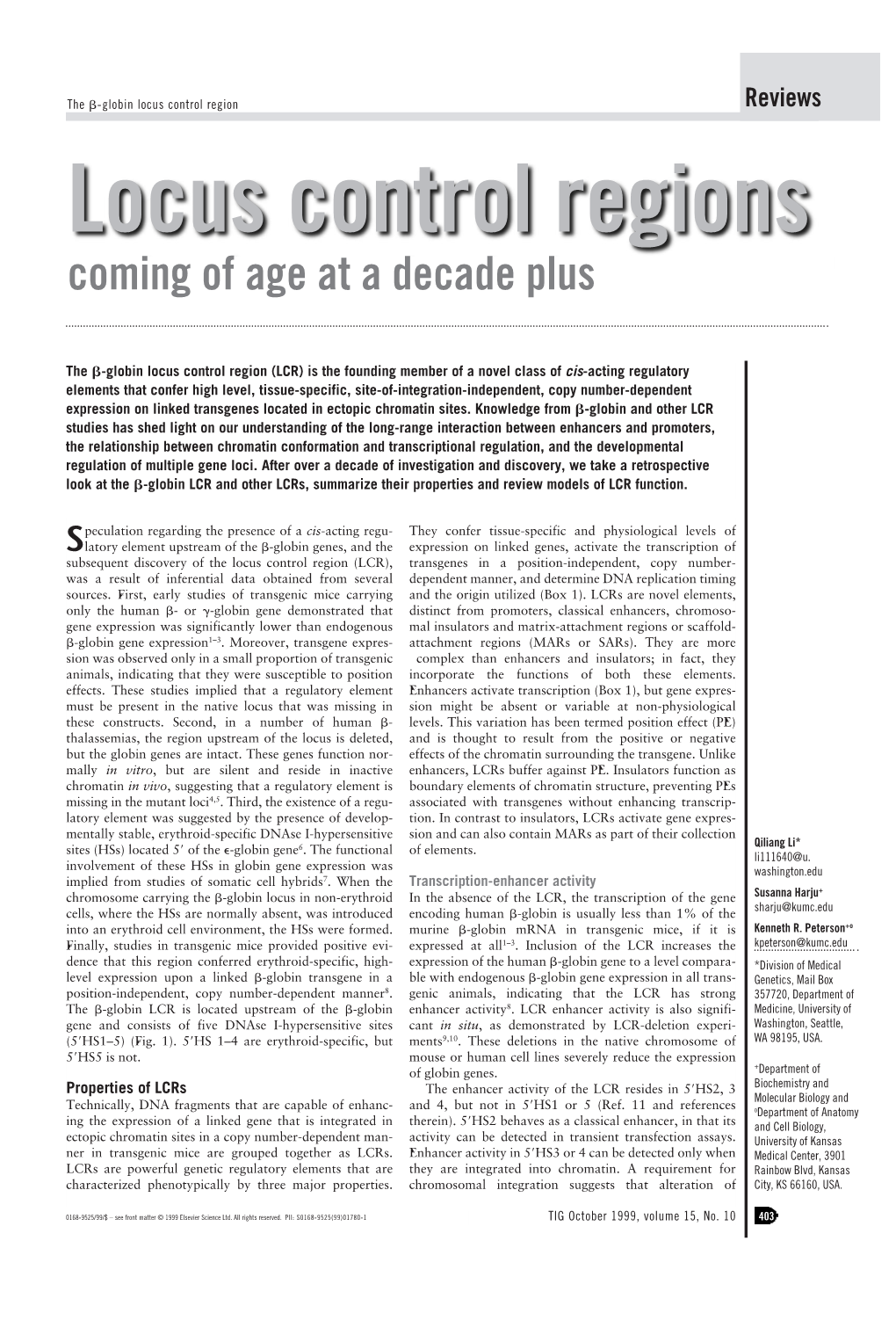 Locus Control Regions Coming of Age at a Decade Plus