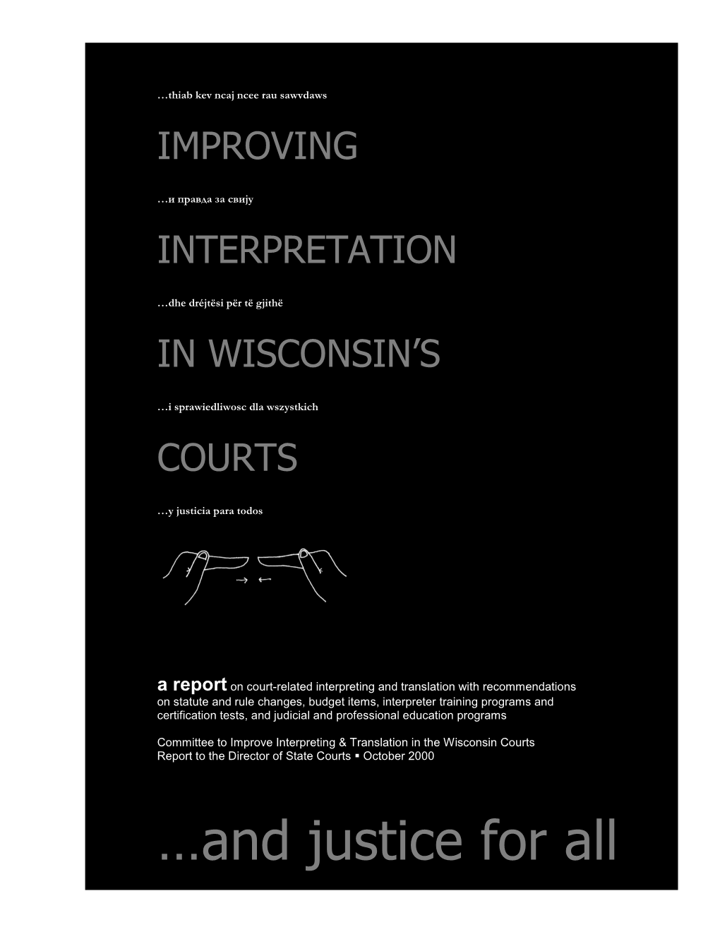 Improving Interpretation in Wisconsin's Courts