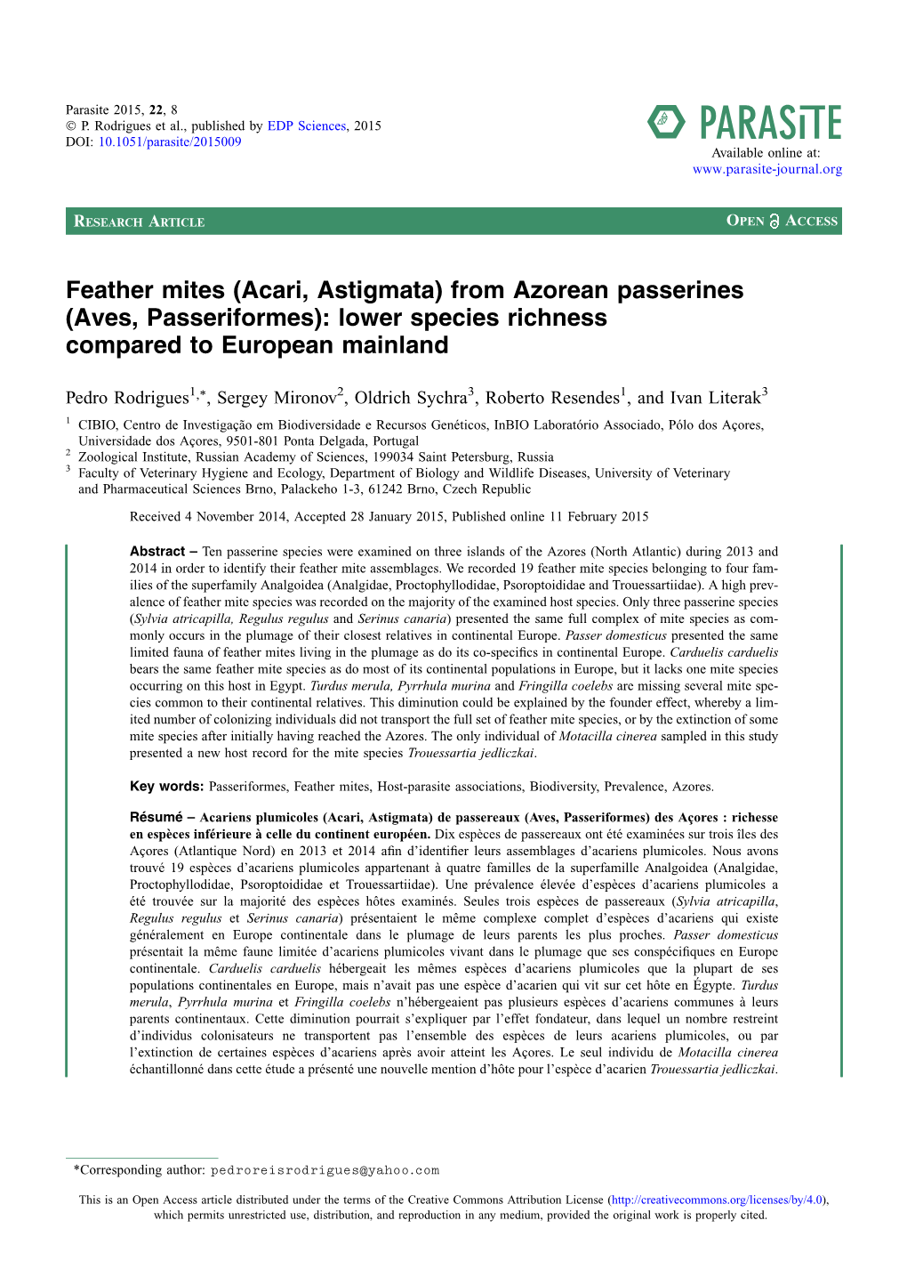 Feather Mites (Acari, Astigmata) from Azorean Passerines (Aves, Passeriformes): Lower Species Richness Compared to European Mainland