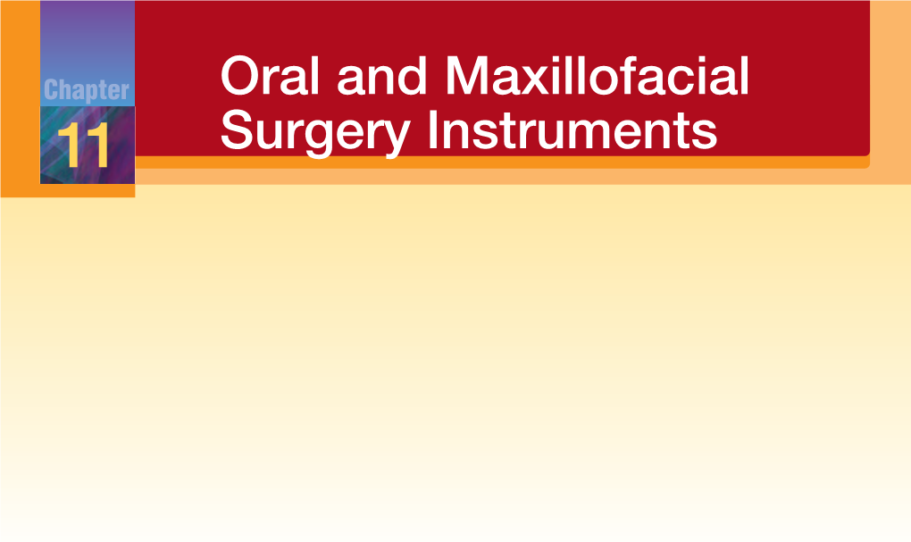 Oral and Maxillofacial Surgery Instruments