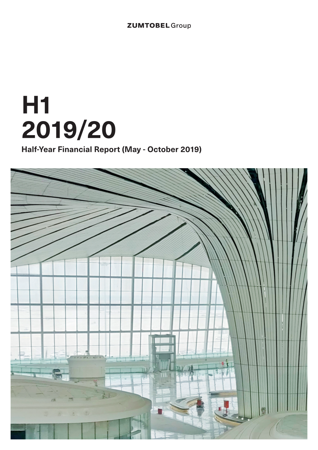 H1 2019/20 Half-Year Financial Report (May - October 2019)