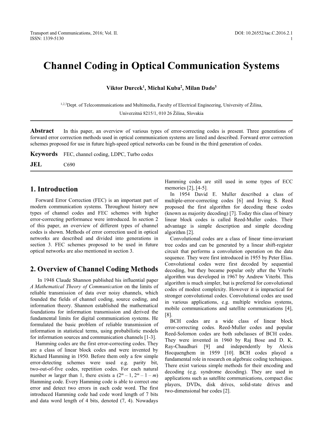 Channel Coding in Optical Communication Systems